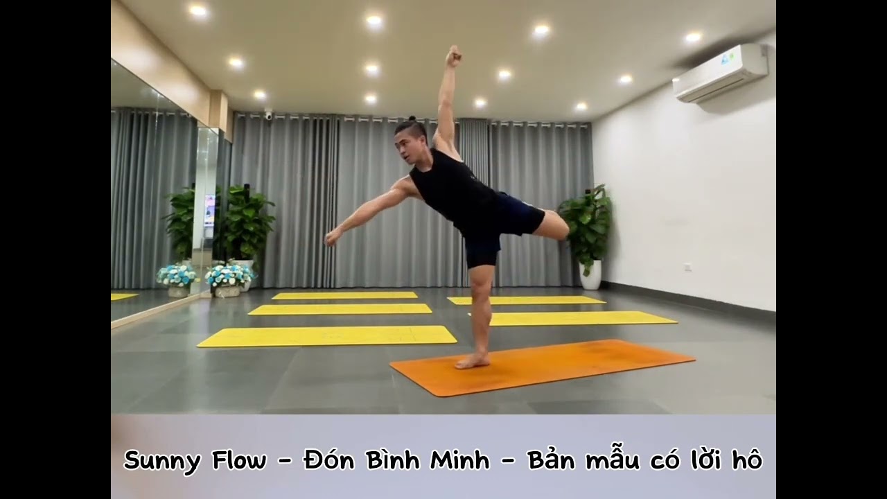 Yoga flow Đón Bình Minh ( có lời hô )