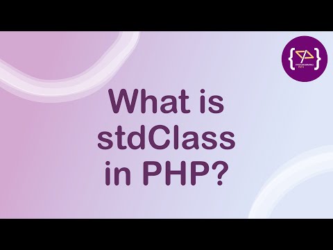 What is stdClass in PHP | stdClass Objects in Hindi | OOP in PHP | PHP में  stdClass क्या होता है?