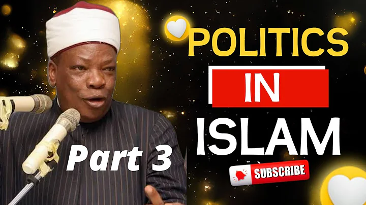 Ipile Oselu Ninu Islam Part 3 - Politics In Islam - Sheikh Habeebullah Adam Abdullahi Al-Ilory OON