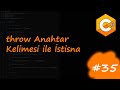 C# Eğitim Kampı Ders 35 | throw Anahtar Kelimesi İstisna Fırlatma