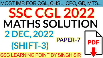 SSC CGL 2022 MATHS || CGL (2 DEC,2022 3rd Shift) Solved Paper by Singh Sir || CGL MATHS SOLUTION
