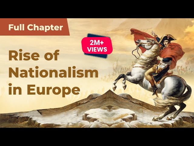 Full Chapter Revision Series, Rise of Nationalism in Europe, Class 10  History Chapter 1