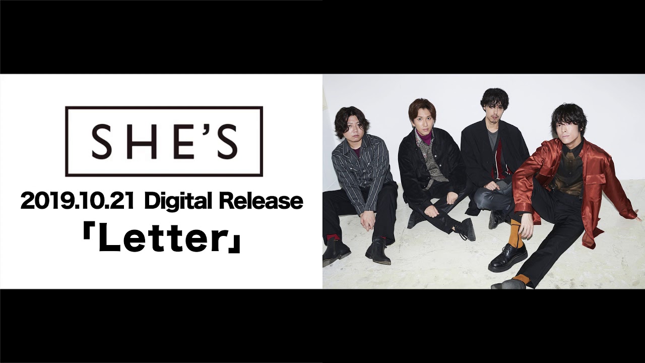 SHE'S「Letter」ティザー映像【3ヶ月連続デジタルシングルリリース