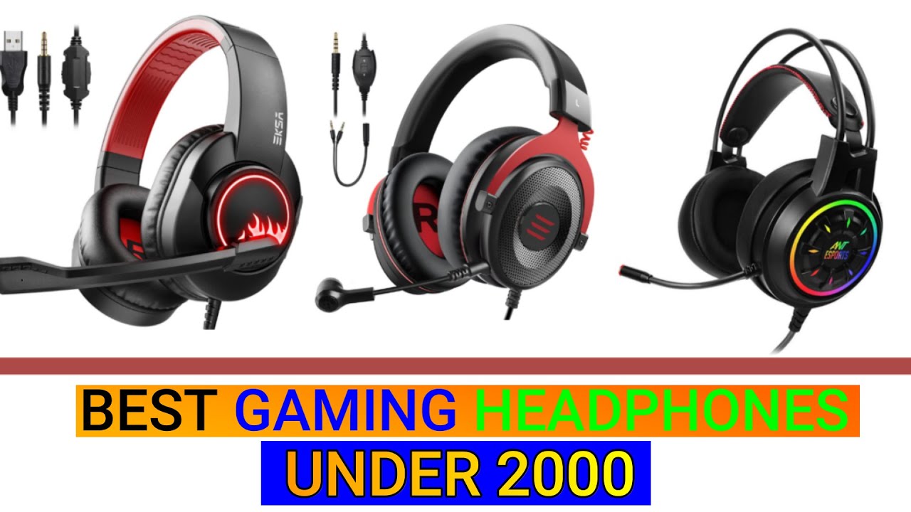 Top 5 Best Gaming Headphones Under 2000 In 2022 Best gaming