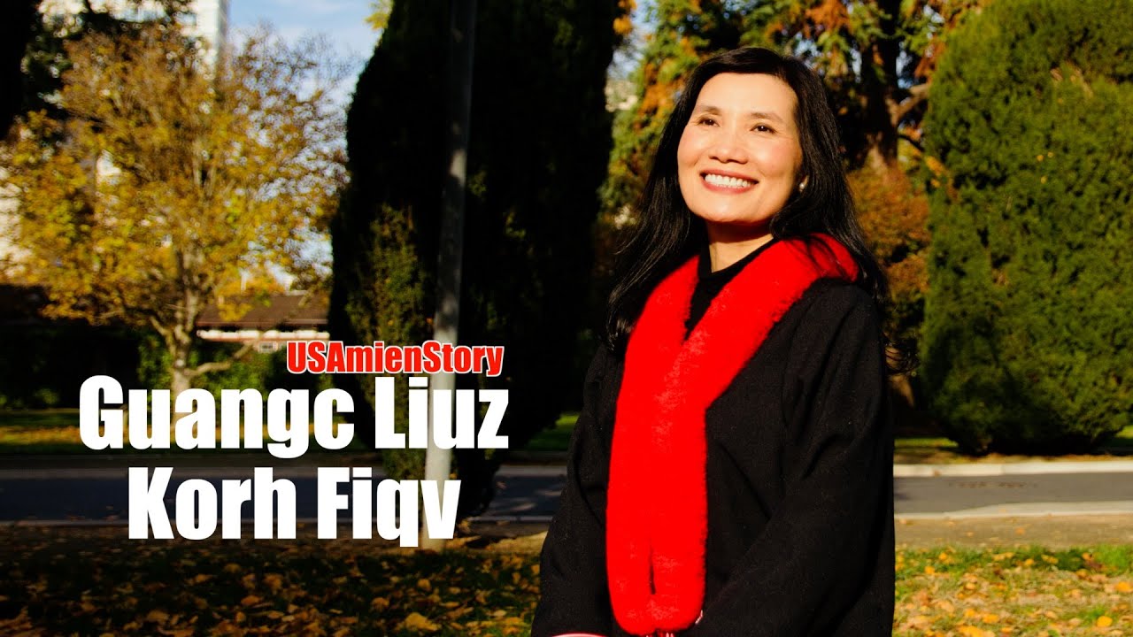 Guangc Liuz Korh Fiqv | USA Mien Story 5/28/2024