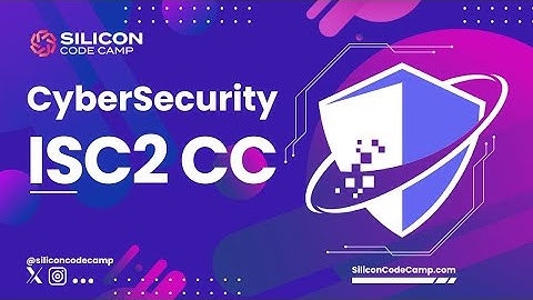 Cybersecurity (ISC2 CC) Course | الأمن السيبراني