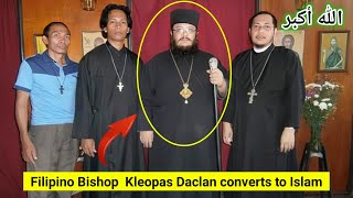 Filipino Bishop Kleopas Daclan converts to Islam