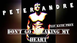 Watch Peter Andre Dont Go Breaking My Heart video