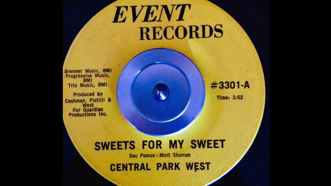Central Park West - SWEETS FOR MY SWEET (1969)