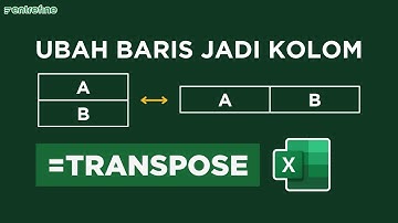 Cara Mengubah data baris menjadi kolom di Microsoft Excel | Transpose
