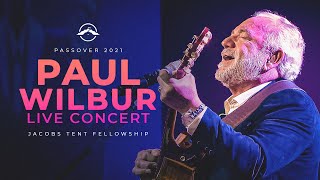 Paul Wilbur | Live Passover Concert