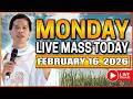 FILIPINO LIVE MASS TODAY ONLINE II FEBRUARY 16, 2026 II FR. FIDEL ROURA
