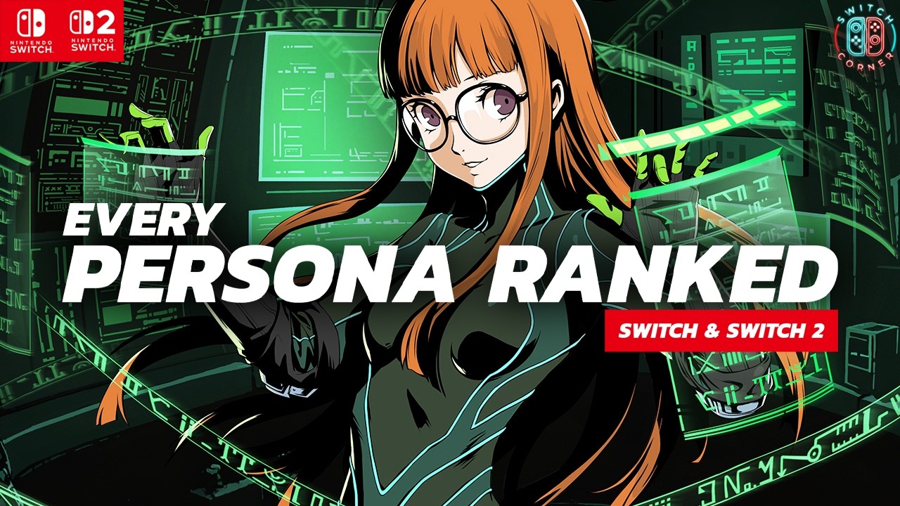 Рейтинг всех игр серии Persona на Nintendo Switch и Switch 2.