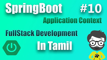 Application Context in Spring Boot: Dependency Injection | In Tamil | Full Stack development #10