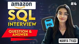 #4 Microsoft Data Analyst SQL Interview Questions Explained | Manya Tyagi