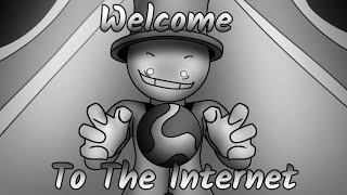 Welcome To The Internet Animation 