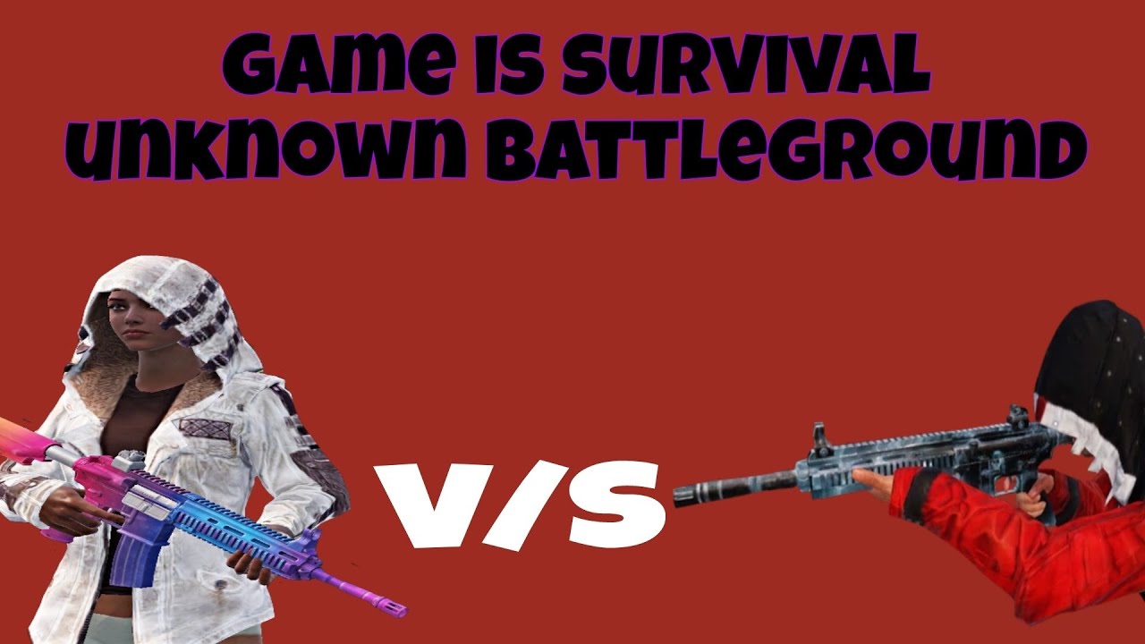 Survival unknown battle royale in the world 