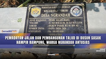 Pemadatan Jalan dan Pembangunan Talud di Dusun Sasak Hampir Rampung, Warga Ngrandah Antusias
