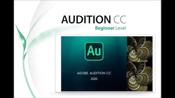 Adobe Audition - Tutorial  Part 1 for Beginners 2020