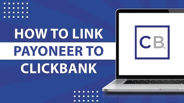 How to Link Payoneer to Clickbank-INFORMATION U NEED!!!