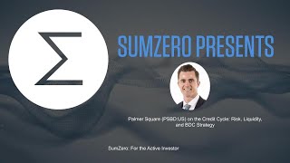 Palmer Square (PSBD:US) on the Credit Cycle: Risk, Liquidity, and BDC Strategy