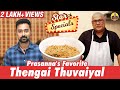 Star Specials: Actor Prasanna's fav Recipe Thengai Thuvaiyal | Bigg Boss SureshChakravarthi
