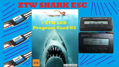 ZTW Shark G2 ESC + ZTW LCD Program Card G2 - Calibration and Programming