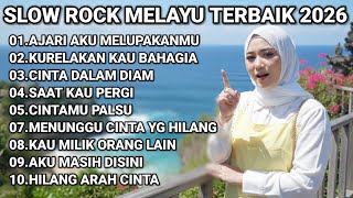 LAGU SLOW ROCK MELAYU TERBAIK 2026 FULL ALBUM | KUMPULAN LAGU VIRAL 2026 COCOK UNTUK SANTAI