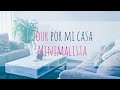 Tour por mi Casa Minimalista  ✥ con Paola Betancourt ❤︎