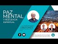 Paz mental y resiliencia espiritual - Lic. Daniel Wengrovsky