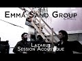 1055 emma sand group  lazarus session acoustique