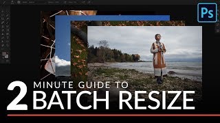 How to Batch Resize Photos in Photoshop in Only 2 Minutes screenshot 2