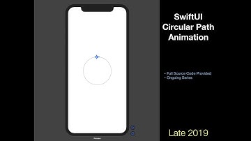 SwiftUI Animation Series - CircularPathAnimation (Part 2)