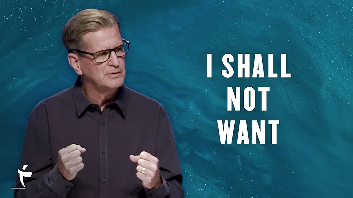 I Shall Not Want | Psalm 23 | Pastor John Miller