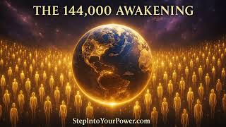 The 144,000 Awakening: Collective Rising Begins Now