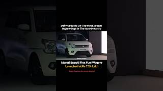 Wagonr Flex Fuel Launched at 7.24 Lakh! #flexfuel #cars #wagonr