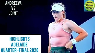 MIRRA ANDREEVA/MAYA JOINT/HIGHLIGHTS ADELAIDE QUARTER-FINAL 2026