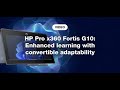 Data#3 | HP Pro x360 Fortis G10 : Enhanced learning with convertible adaptability