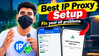 Best IP Proxy Setup 2026 🔥 Super Proxy Full Setup + Login Problem Fix screenshot 1
