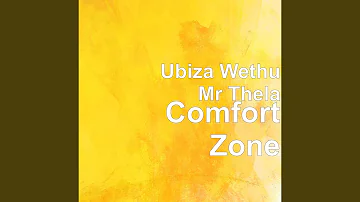 Comfort Zone