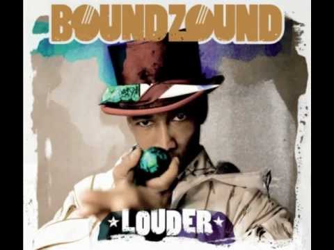 Boundzound - Louder