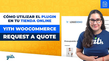 Cómo utilizar el plugin en tu tienda online - YITH Request a Quote for WooCommerce