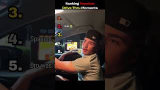 Ranking funniest Drive Thru Moments #shorts #funny