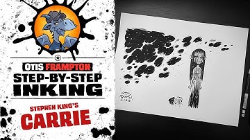 Inking Step-By-Step: Stephen King’s CARRIE WHITE Illustration!