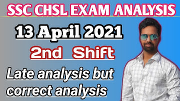 SSC CHSL 13 april 2021 2nd/second shift exam analysis|13 april ssc chsl 2nd shift paper analysis