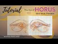 Wire Wrapping Tutorial - The Eye of Horus Moonstone Pendant