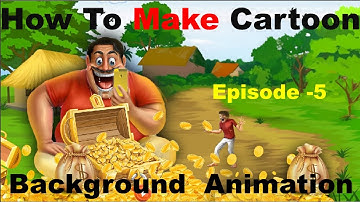 How to Make Cartoon in Opentoonz  | EP - 5  |  Background Animation in OpenToonz: Step-by-Step