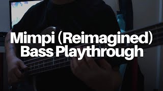 Transitions - Mimpi (Reimagined) by K-Clique (Bass Playthrough)