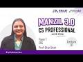 Manzil 3.0 I CS PROFESSIONAL JUNE 26 I ESG I Lec 4 #revisionseries #csatjkshahclasses