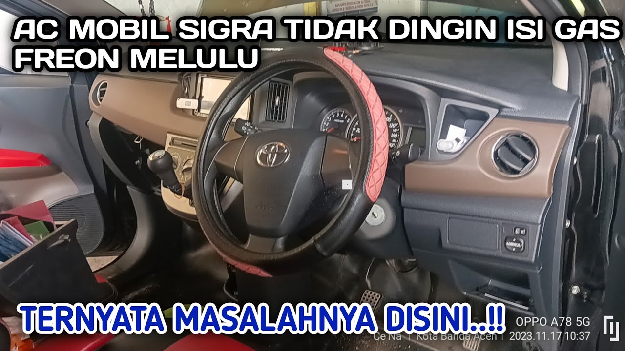 Penyebab ac mobil sigra tidak dingin hanya keluar angin